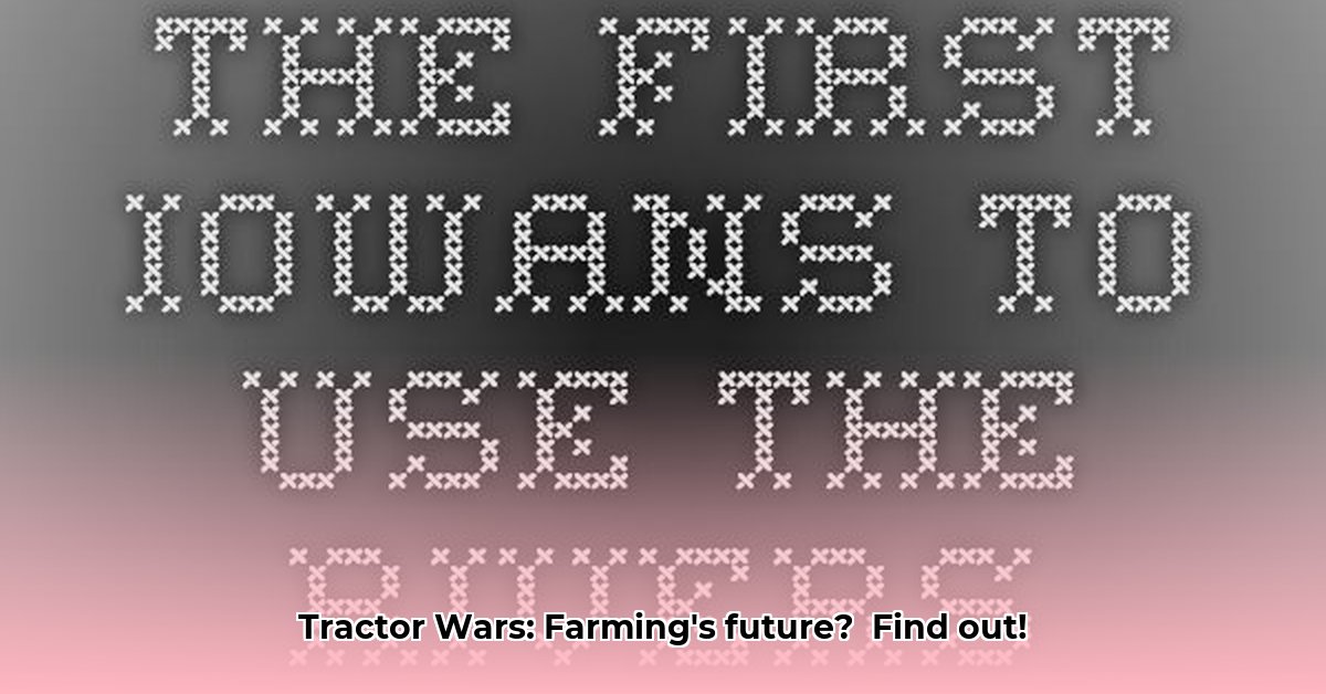 iowa-pbs-tractor-wars